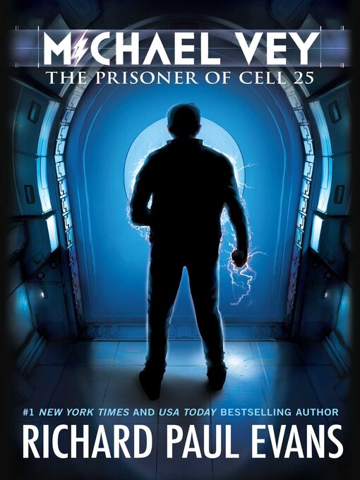 Title details for The Prisoner of Cell 25 by Richard Paul Evans - Available